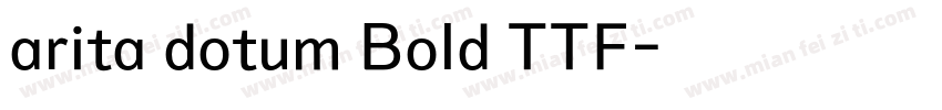 arita dotum Bold TTF字体转换
